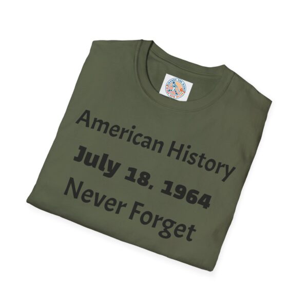 American History Commemoration T-Shirt, July 18 1964 Shirt, - Image 28