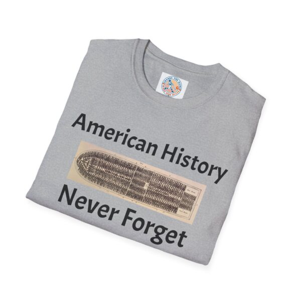 American History 'Never Forget' Unisex Softstyle T-Shirt - Image 16