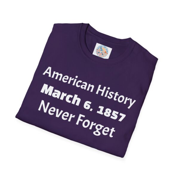 American History Remembrance Unisex T-Shirt - March 6, 1857 - Image 44