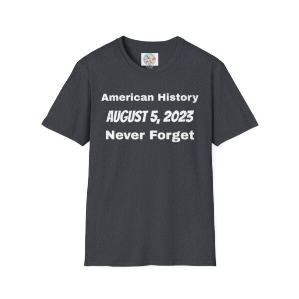 American History Commemorative T-Shirt- Never Forget - Image 37