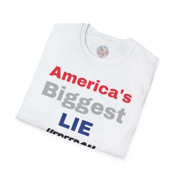 'America's Biggest Lie' Freedom & Justice 4 All T-Shirt - Image 4