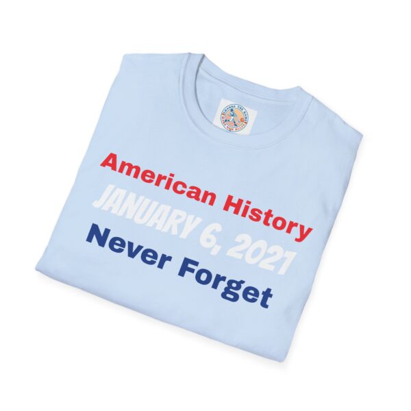 American History T-Shirt January 6, 2021 Never Forget - Image 40