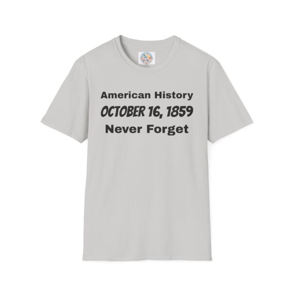 American History T-Shirt - October 16, 1859 - Image 9