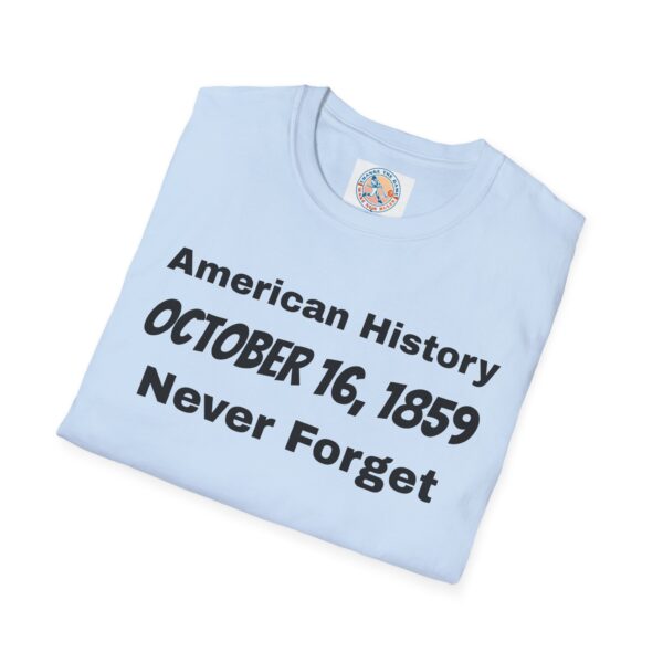 American History T-Shirt - October 16, 1859 - Image 44