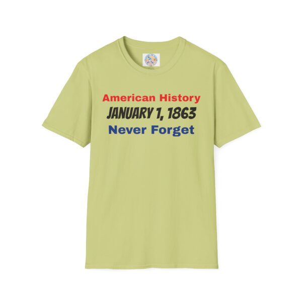 American History T-Shirt - January 1, 1863 Never Forget - Image 25