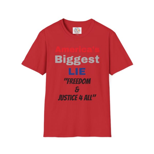 'America's Biggest Lie' Freedom & Justice 4 All T-Shirt - Image 45