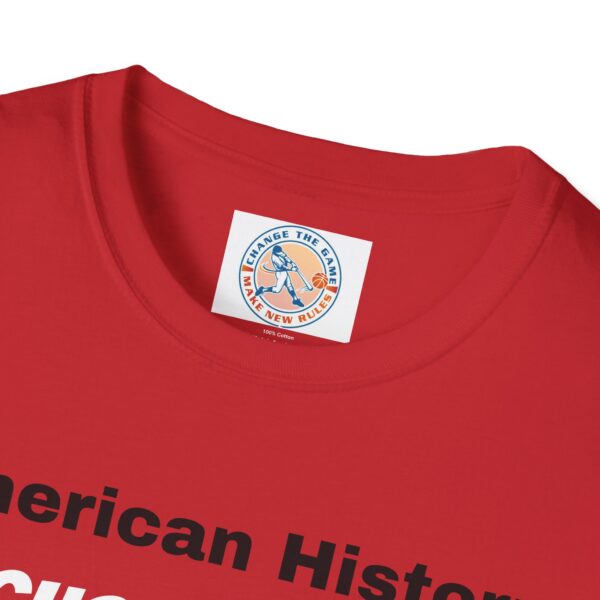 Never Forget American History T-Shirt - Image 55