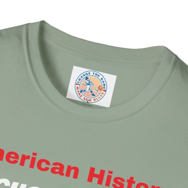 Never Forget American History T-Shirt - Image 35