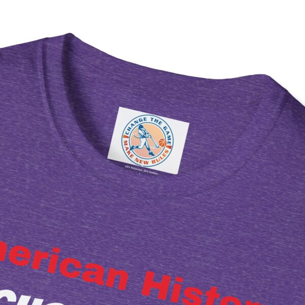 Never Forget American History T-Shirt - Image 51