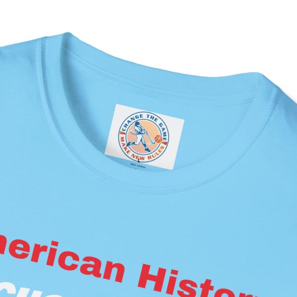 Never Forget American History T-Shirt - Image 43