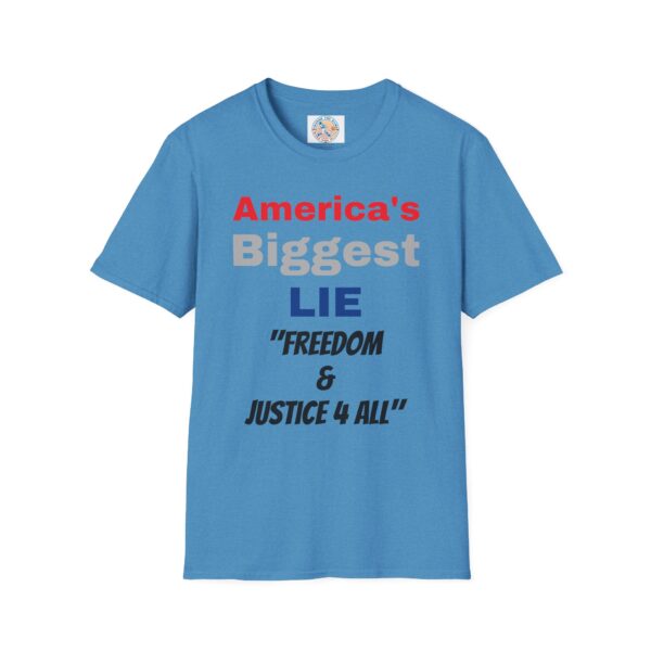 'America's Biggest Lie' Freedom & Justice 4 All T-Shirt - Image 25