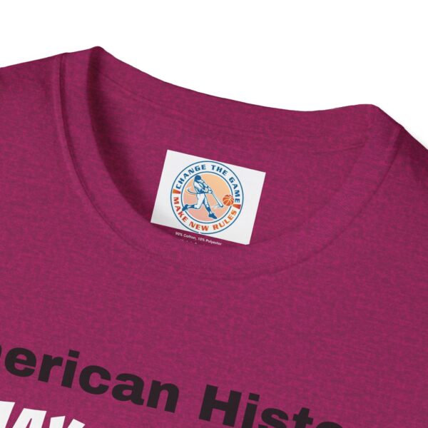 American History Never Forget T-Shirt - Image 35