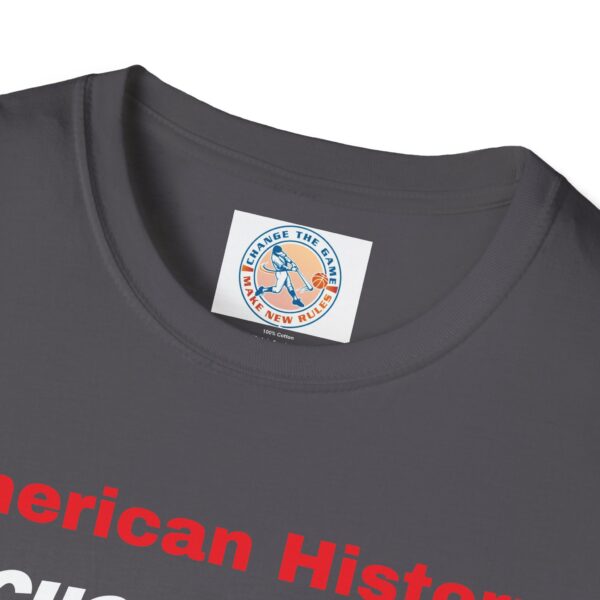 Never Forget American History T-Shirt - Image 47