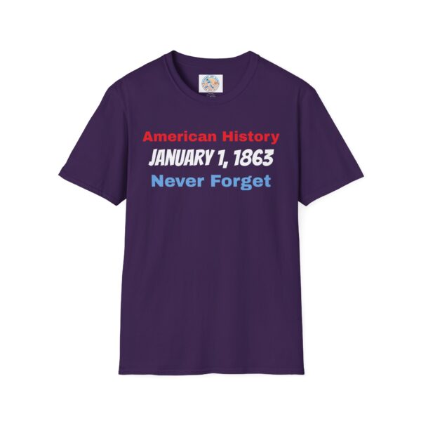 American History T-Shirt - January 1, 1863 Never Forget - Image 49