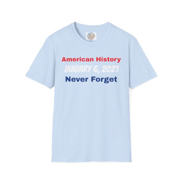 American History T-Shirt January 6, 2021 Never Forget - Image 37