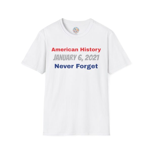 American History T-Shirt January 6, 2021 Never Forget