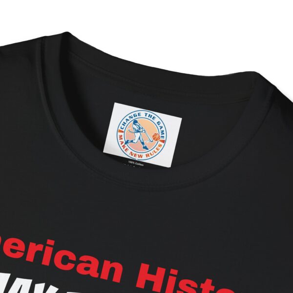 American History Never Forget T-Shirt - Image 11