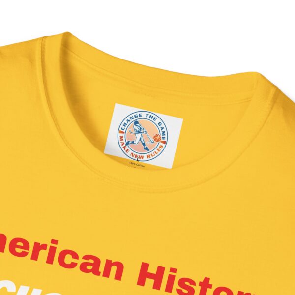 Never Forget American History T-Shirt - Image 27