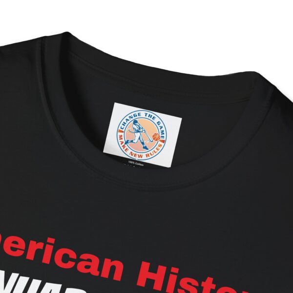 American History T-Shirt - January 1, 1863 Never Forget - Image 11