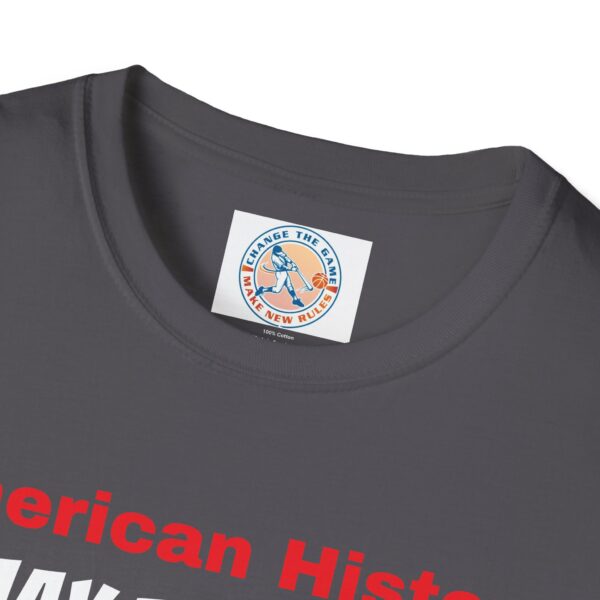 American History Never Forget T-Shirt - Image 47